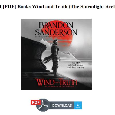 Read [PDF] Books Wind and Truth (The Stormlight Archive #5) - Brandon Sanderson