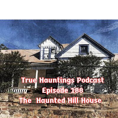 Case 188: The Haunted Hill House - Mineral Hills' Dark Heart Case 188: The Haunted Hill House - Mineral Hills' Dark Heart