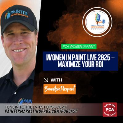 Women in Paint Live 2025 - Maximize Your ROI Women in Paint Live 2025 - Maximize Your ROI