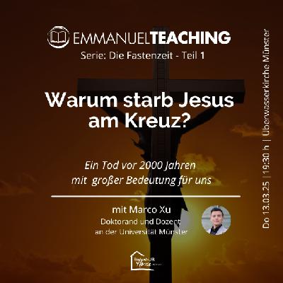 Warum starb Jesus am Kreuz? - Marco Xu