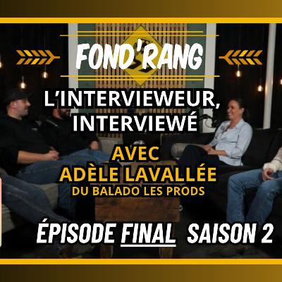 Fond’Rang S.2 - Ép.20 - Les gars passent au questionnaire ! En collaboration avec le balado Les Prods Fond’Rang S.2 - Ép.20 - Les gars passent au questionnaire ! En collaboration avec le balado Les Prods