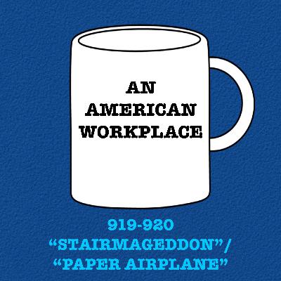 Episode 105: 919-920 "Stairmageddon"/"Paper Airplane" | The Office Podcast