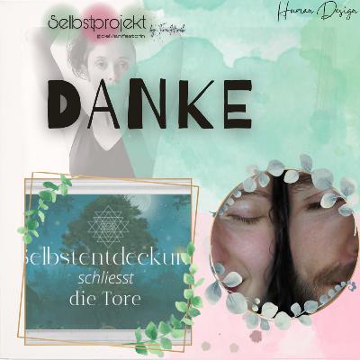 #1.13 DANKE AN SELBSTENTDECKUNG - MARIA UND DANIEL