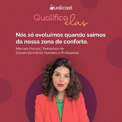 QualiCast #24 - Qualifica Elas: Autoconhecimento, Propósito e Liderança Humanizada QualiCast #24 - Qualifica Elas: Autoconhecimento, Propósito e Liderança Humanizada