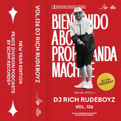Peace Division vol. 126 by SCPM records® x DJ RICH RUDEBOYZ