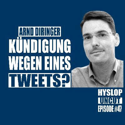 Hyslop Uncut #47: Arnd Diringer