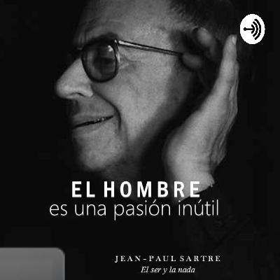 El ser y la nada (Jean Paul Sartre)