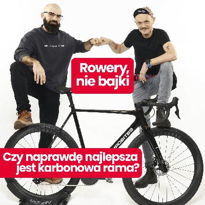 Rowery, nie bajki: Ramy karbonowe bez tajemnic – jak stosować karbon w rowerach? 6p composites