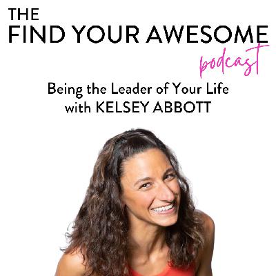 Being the Leader of Your Life Being the Leader of Your Life