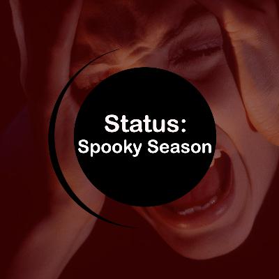 Status: Spooky Season IV Status: Spooky Season IV