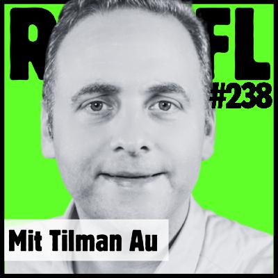 Wie baut man in Zeiten von KI eine Organisation der Zukunft, Tilman Au? - Folge 238