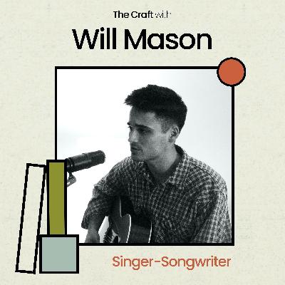 38 | Will Mason (Singer-Songwriter) 38 | Will Mason (Singer-Songwriter)
