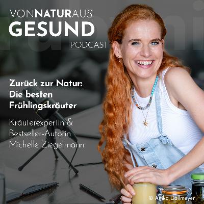 003 - Zurück zur Natur: Die besten Frühlingskräuter