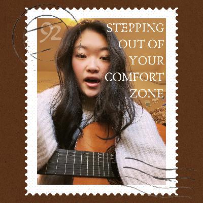 Stepping Outside of Your Comfort Zone Stepping Outside of Your Comfort Zone