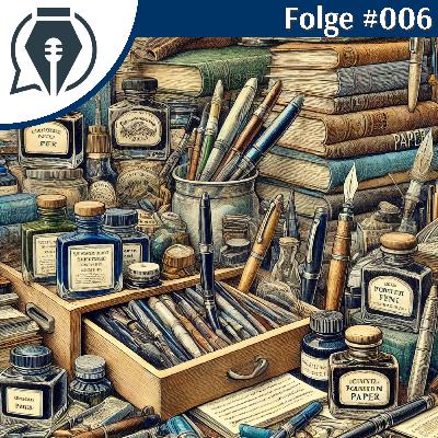 Überkonsum - Füllfeder & Co #006 Überkonsum - Füllfeder & Co #006