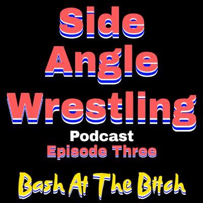 BASH AT THE BITCH BASH AT THE BITCH