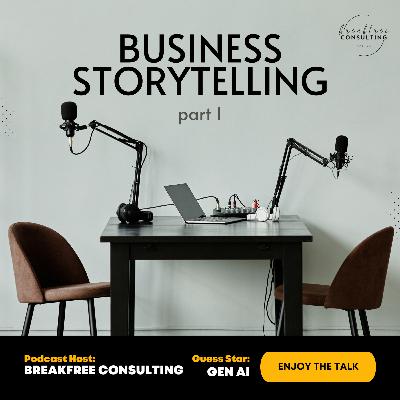 Business Storytelling - Part 1