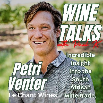 South Africa Wine Making Is On The Move. He Is One Of The Reasons. Meet Petri Venter