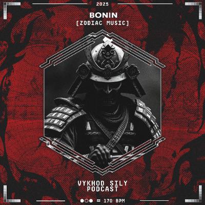 Vykhod Sily Podcast - Bonin Guest Mix Vykhod Sily Podcast - Bonin Guest Mix
