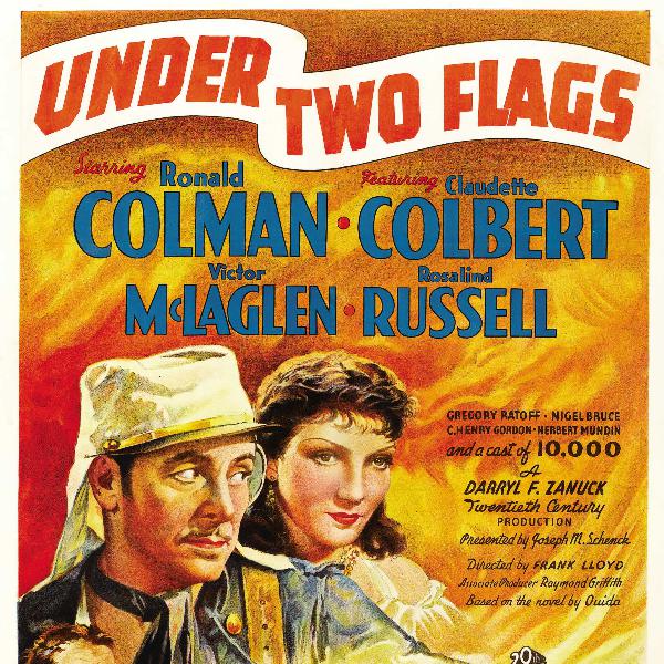 Under Two Flags - Lux Radio Theater - Herbert Marshall - Olivia DeHavilland - Radio Dramas of Classic Films Under Two Flags - Lux Radio Theater - Herbert Marshall - Olivia DeHavilland - Radio Dramas of Classic Films