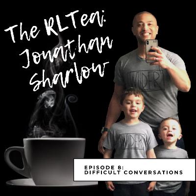 RLTea: Difficult Conversations