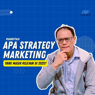 Marketing Modern 2025: Dari Value, Trust, hingga Data Strategy Marketing Modern 2025: Dari Value, Trust, hingga Data Strategy