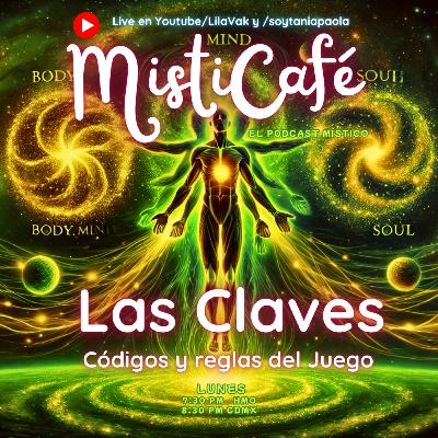 Misticafé E35: Las Claves: Códigos y reglas del Juego