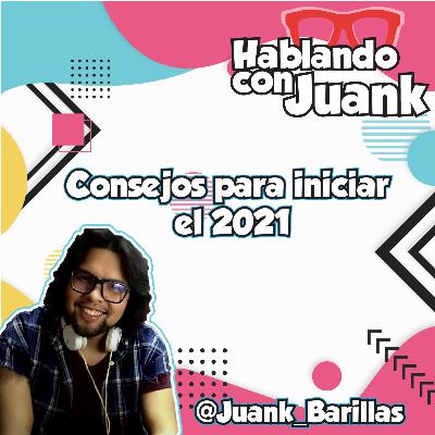 Consejos para iniciar el 2021