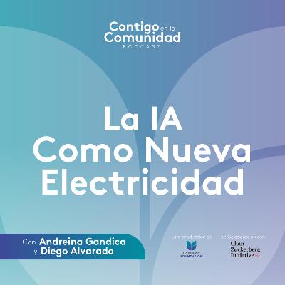 La IA como Nueva Electricidad La IA como Nueva Electricidad