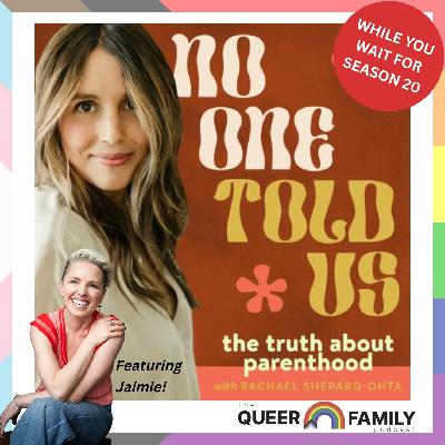 Celebrating Queer Families & Normalizing Representation with Jaimie from the Queer Family Podcast