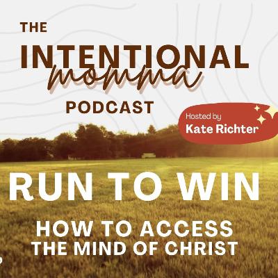 Run to Win - How to Access the Mind of Christ (audio) Run to Win - How to Access the Mind of Christ (audio)