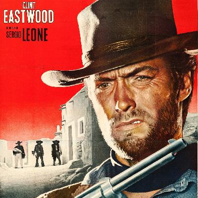 LMTPodcast 3x18 - LA MUERTE TENÍA UN PRECIO (1965) | Trilogía del dólar Vol. II