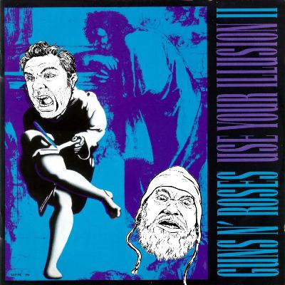 EP82: Guns N' Roses - Use Your Illusions II EP82: Guns N' Roses - Use Your Illusions II