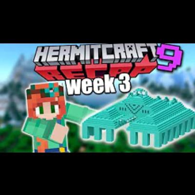 Hermitcraft RECAP - Season 9 Week 3