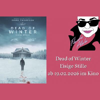 Dead of Winter - Eisige Stille - Filmkritik Dead of Winter - Eisige Stille - Filmkritik