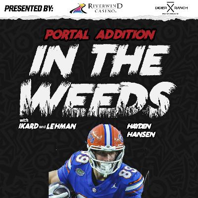 "In the Weeds": OU Football Tight End Transfer Hayden Hansen "In the Weeds": OU Football Tight End Transfer Hayden Hansen