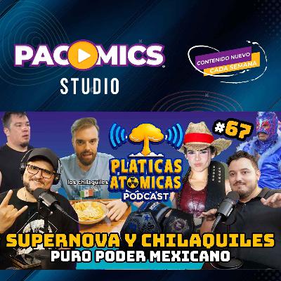 Supernova y Chilaquiles: Puro poder mexicano | Podcast Pláticas Atómicas Ep 67 Supernova y Chilaquiles: Puro poder mexicano | Podcast Pláticas Atómicas Ep 67