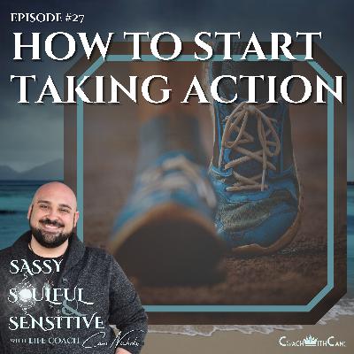 How To Start Taking Action