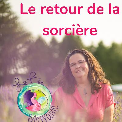 Le retour de la sorcière