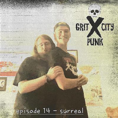 Episode 14: Gavin and Trent from Surreal