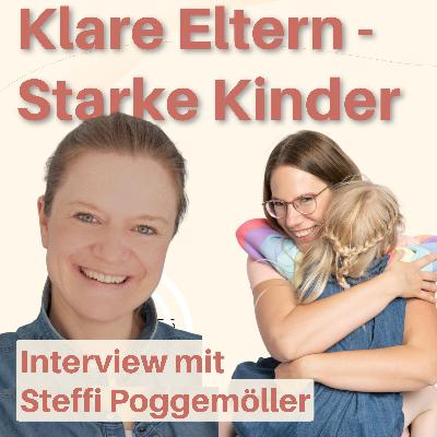 Familie, Job, Ich – Steffi Poggemüller über Selbstfürsorge, Partnerschaft & Flexibilität Familie, Job, Ich – Steffi Poggemüller über Selbstfürsorge, Partnerschaft & Flexibilität
