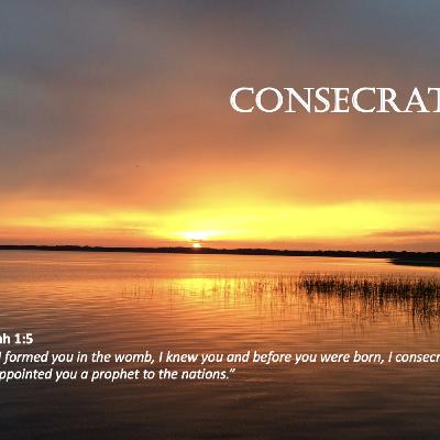 Episode 38: Promise #38 - Consecrate
