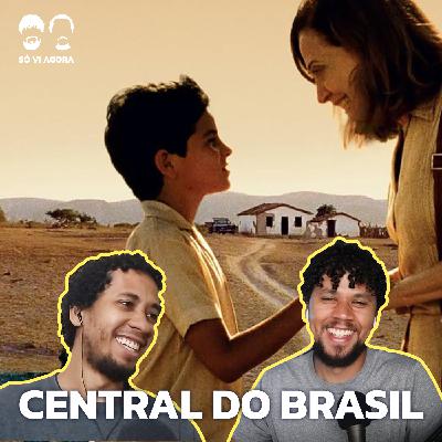 Central do Brasil - O Josué é um Adulto e a Dora Deveria Dar Tchau