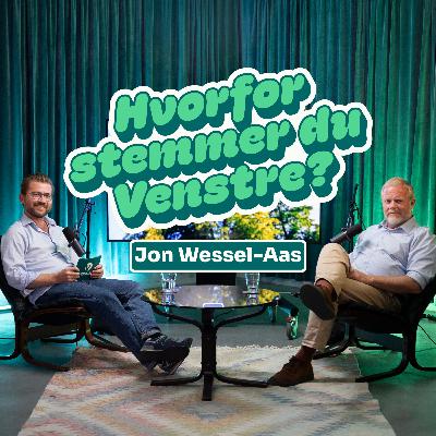 Hvorfor stemmer du Venstre, Jon?