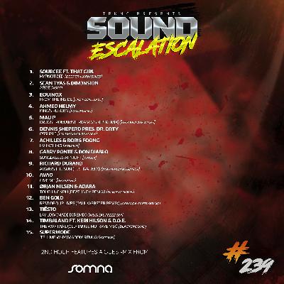 TEKNO pres. Sound Escalation 239 with Somna