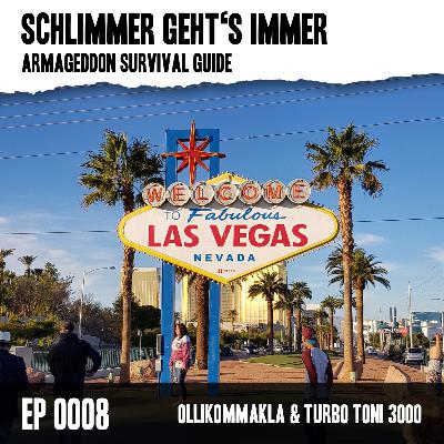 Schlimmer geht´s immer - Armageddon Survival Guide - EP 0008