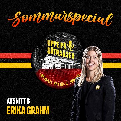 Sommarspecial avsnitt 8: Erika Grahm