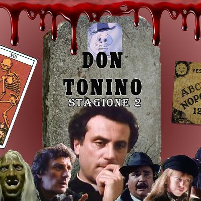 Don Tonino Stagione 2 - la svolta horror tra Freddy Krueger, Zio Tibia e Arancia Meccanica