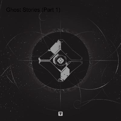 Ghost Stories (Part 3) Ghost Stories (Part 3)