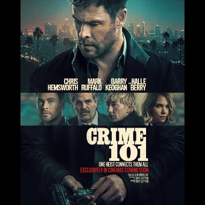 Crime 101 (2026) – A High-Stakes Cat-and-Mouse Thriller | Jimmy “The Hat” Movie Review Crime 101 (2026) – A High-Stakes Cat-and-Mouse Thriller | Jimmy “The Hat” Movie Review